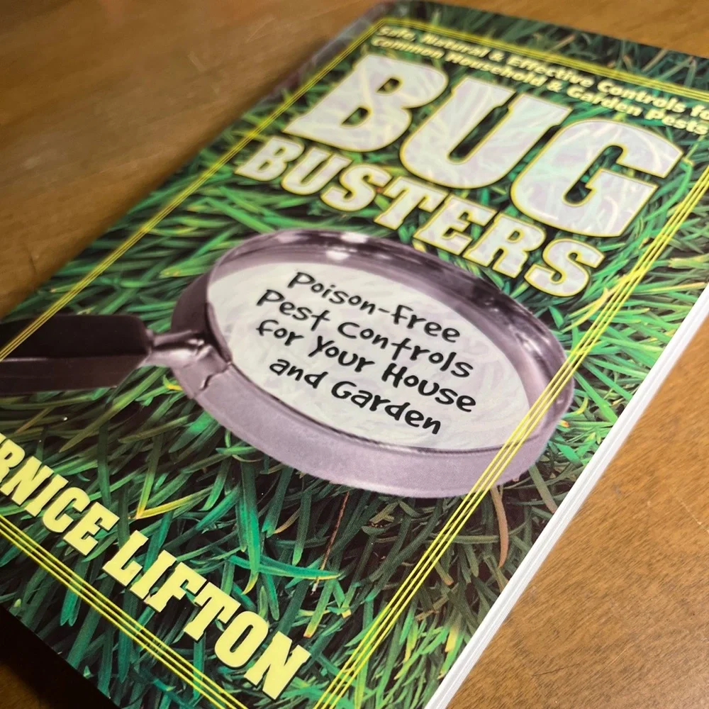 Bug Busters by Bernice Lifton. Poison Free Pest Control for House and Garden - Picture 9 of 9